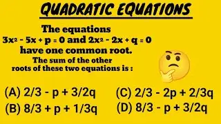 CAT PYQ 2025 || PROBLEM BASED ON QUADRATIC EQUATION || MAKE MATH EASY WITH RK 