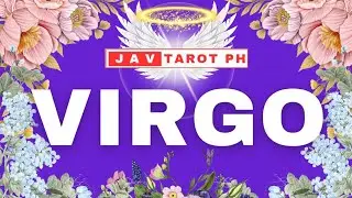 VIRGO MALAKING PERA! INGAT SA MGA HINDI TOTOO SA IYO! MAGANDANG BALITA!