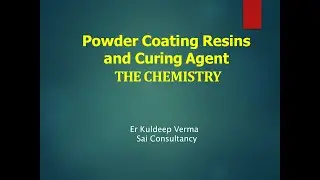 RESIN AND HARDENER CHEMISTRY- POWDER COATING