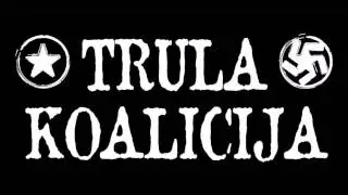 TRULA KOALICIJA - Doviđenja