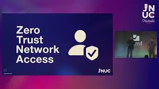 #JNUC 2024: Debunking #ZTNA Myths - Why Zero Trust Should Replace Your #VPN