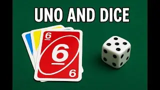 Uno and Dice Game