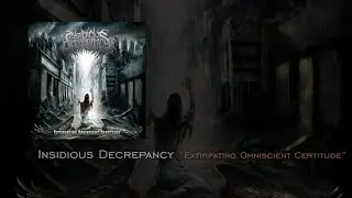 Insidious Decrepency 