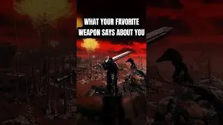 What Your Favorite Weapon Says About You - Elden Ring #shorts