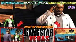 My New Mission Gangster Vages Nautical Nightmare (Chapter-2)