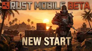 New Start in Rust Mobile Beta Solo - Ep.1 