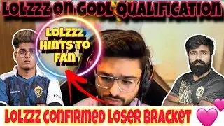 LoLZzz Confirmed 👌 loser Bracket Qualification| Giving Strong Hints for Godl Fan 💛