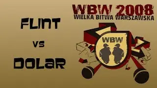 Dolar 🆚 Flint 🎤 WBW 2008 el.3 (freestyle rap battle) P&oacute;łfinał