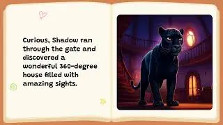 Shadow &lsquo; s magical adventure
