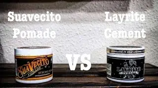 Diferencias entre cera y pomada Suavecito pomade VS  Layrite cement.