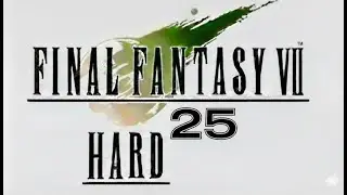 [NO CHEATS] FF7 HARD MOD [25] - Devenir Riche &agrave; Cosmo Canyon : Farm Gils & Super Mat&eacute;rias !