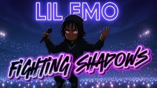 Lil Emo &ndash; Fighting Shadows (Official AI Album)