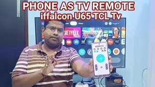 How to Make Phone as TV Remote on iffalcon U65 TCL TV 🔥 | TCL TV Remote App Tutorial