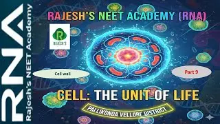 Celll biology / part 9 / Cell wall / Rajesh's NEET Academy (RNA) pallikonda vellore dist(RNBT)