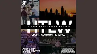 HTLW (A Hope That Lights The Way) (feat. Joshua Penn, TakeFlight, Atiba Halisi & Rahmeen Fleet)
