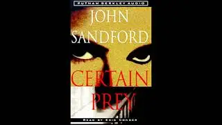 Certain Prey by John Sandford | Full Audiobook