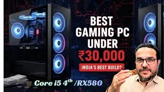 Best Budget Gaming PC Build Under ₹30,000 | RX580 & Core i4 4th Gen || 