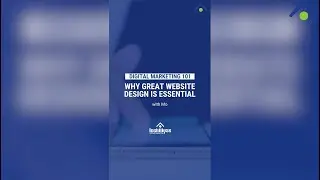 Why Great Website Design is Essential: Part 1 with Mo