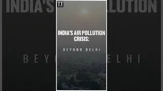 Not Just Delhi, Nearly 44% Indian Cities Face Chronic Air Pollution, Flags Report #pollution