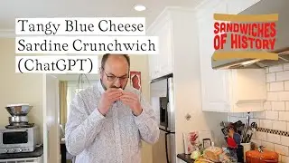 The Tangy Blue Cheese Sardine Crunchwich  (ChatGPT) on Sandwiches of Future History⁣
