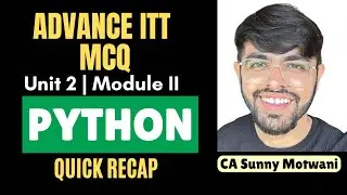 Python- All MCQ | Advance ITT | Module II | New Course