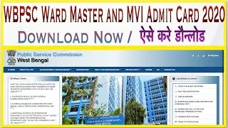 WBPSC Ward Master and MVI Admit Card 2020