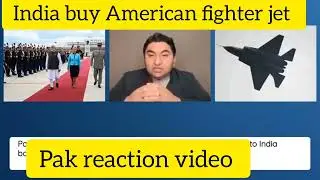 India buy American fighter jet Pak reaction video #virl video #youtuoe video #virl video