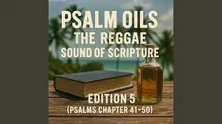 Ransom of the Soul Psalms 49 (Reggae V1)