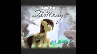 d.notive - The Fantasy [Album Version]