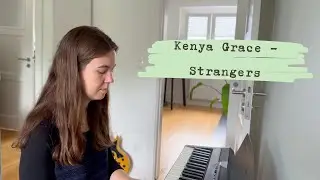 Kenya Grace - Strangers cover (slow and sad version by kaii)