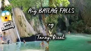 Ang NakakaBighaning Ganda ng BATLAG FALLS, Tanay Rizal 🌲🌳🌴#travel #nature #touristspot  #unwind