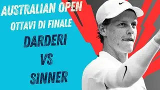 LIVE DARDERI - SINNER🔥🎾 OTTAVI DI FINALE AUSTRALIAN OPEN