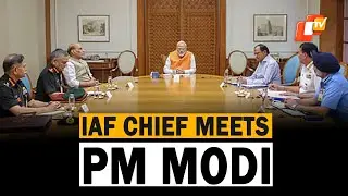 Pahalgam Attack: IAF Chief Marshal Meets PM Modi At His Residence | OTV News English | OTV