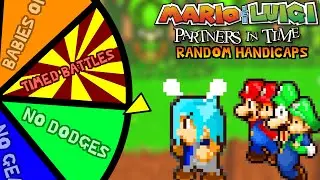 Can I beat Mario & Luigi Partners In Time With RANDOM HANDICAPS?