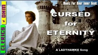 Cursed For Eternity - A Ladyhawke Inspired Song | NERD ROCK