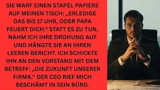 Die CEO-Tochter wollte, dass ich ihre Arbeit mache; ich leitete sie direkt an den Vorstand weiter.