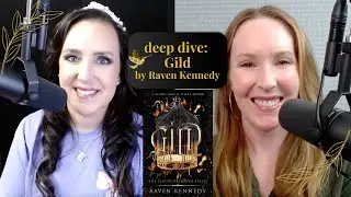 deep dive: Gild by Raven Kennedy