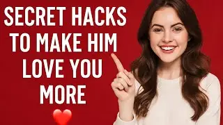 Secret Hacks to Make Your Boyfriend Love You Even More