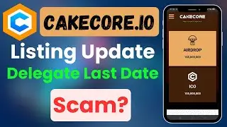 CakeCore Swapping | CakeCore new update | Scam Update Cake Core | cakecore update