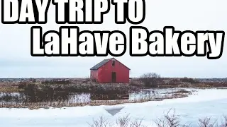 DAY TRIP TO LAHAVE BAKERY VIDEO DIARY