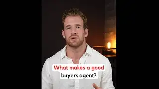 WHAT MAKES A GOOD BUYERS AGENT?