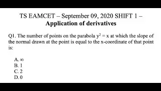 TS EAMCET Application of derivatives September 09, 2020 Shift 1 - Solution in English