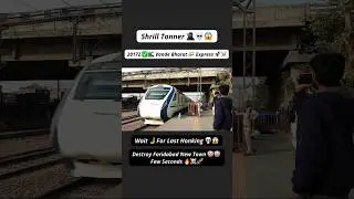Shrill Tonner 😱 Vande Bharat 🇮🇳 Express 🔥🚀 #vandebharatexpress #train #railway #viral