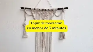 Tapiz de macramé en menos de 3’