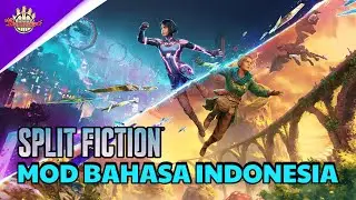 Split Fiction - Mod Bahasa Indonesia ( Preview )