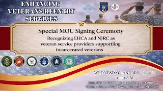 Enhancing Veterans Reentry Services - NJDOC Signing Ceremony (MOU)