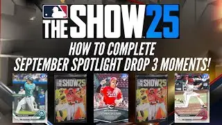 MLB the Show 25: как завершить сентябрьский выпуск Spotlight 3 Moments