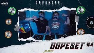 DOPESET #4 | LIVE SET @DOPENOPE STUDIO