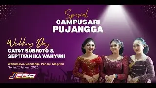 Part 2, HIBURAN SIANG PERNIKAHAN - GATOT SUBROTO & SEPTIYAN IKA WAHYUNI