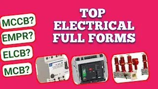 MCB Full Form || Full Forms of Electrical Terms